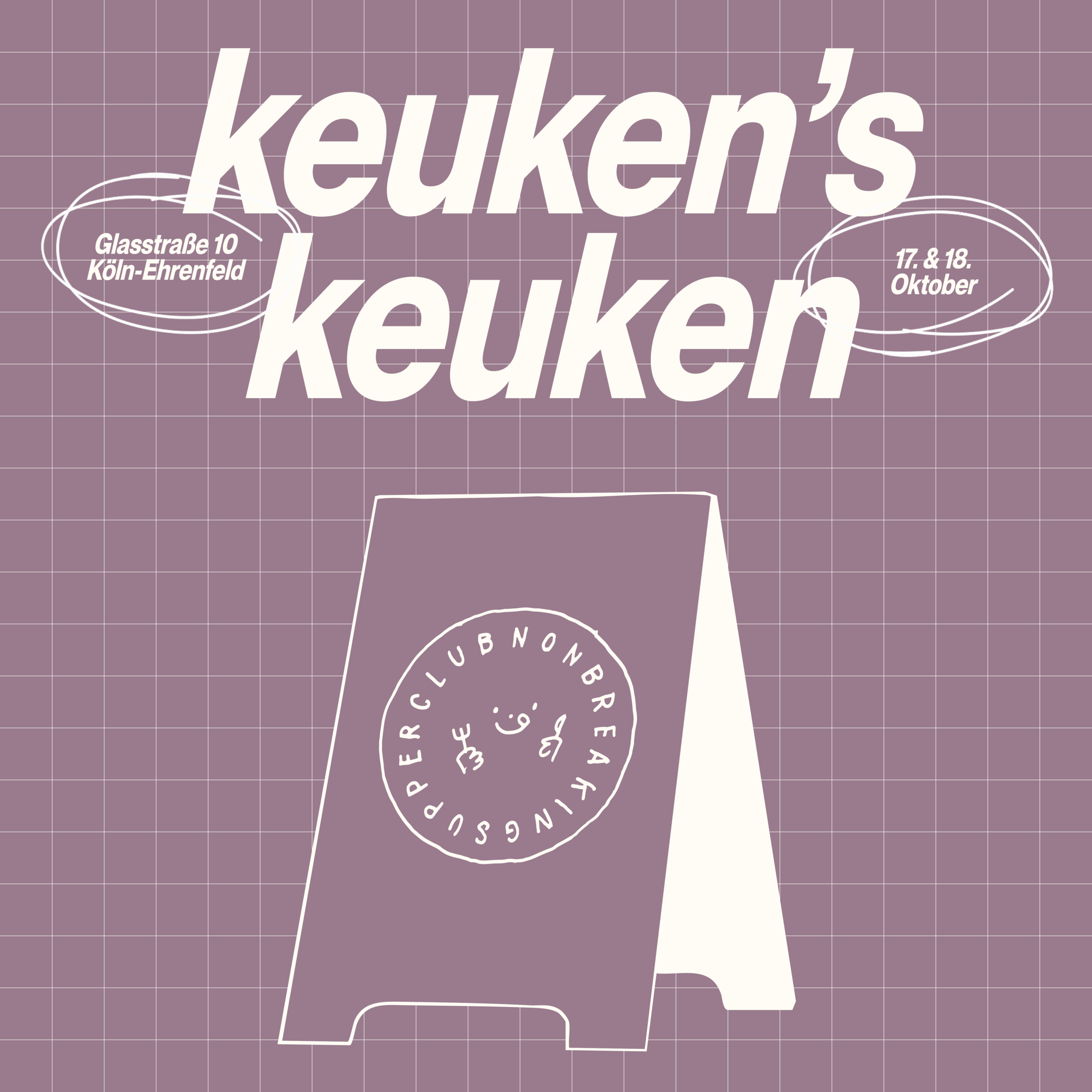 Non Breaking Supper Club »keuken’s keuken« (Fr. & Sa., 17.10. & 18.10.2025)